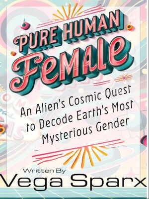 cover image of Pure Human Female